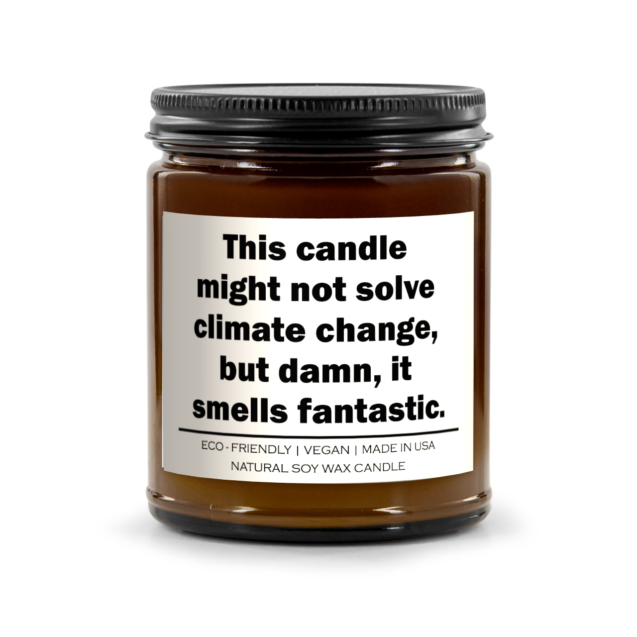 Might Not Solve Climate Change Candle