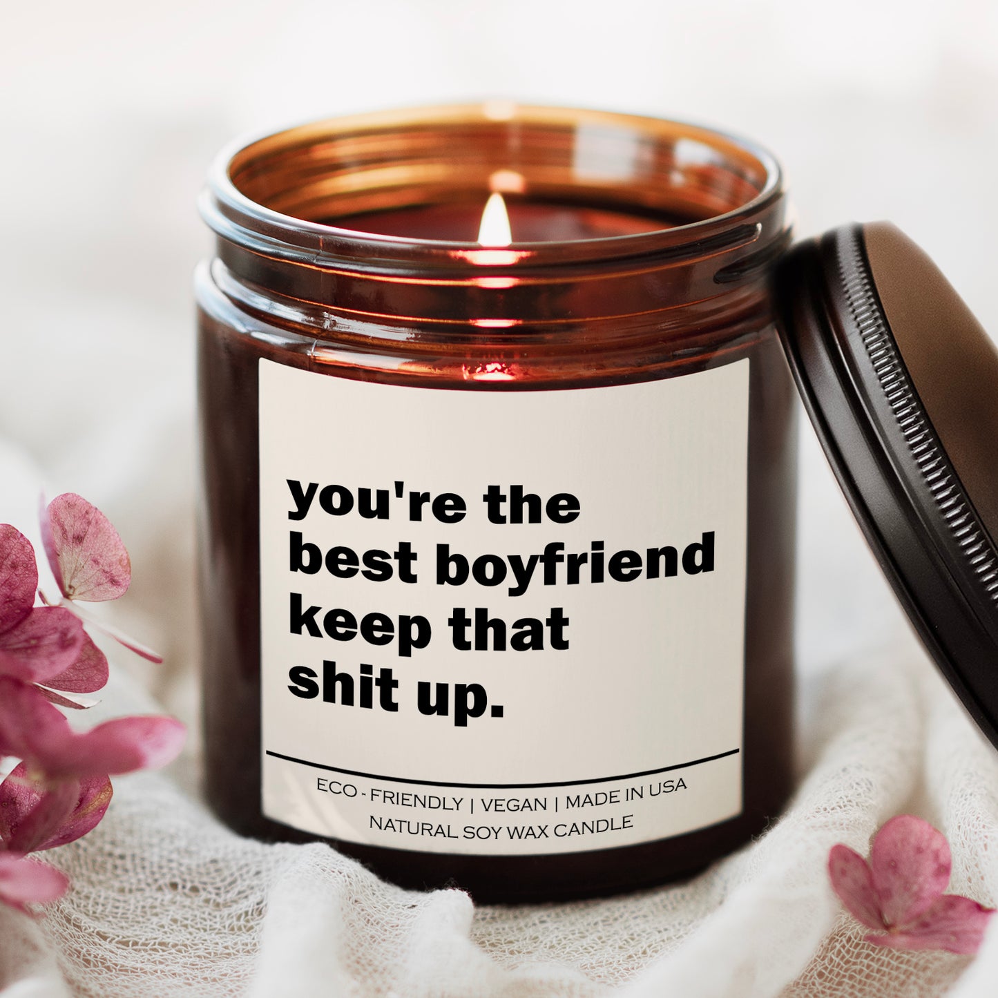 You're The Best Boyfriend Candle