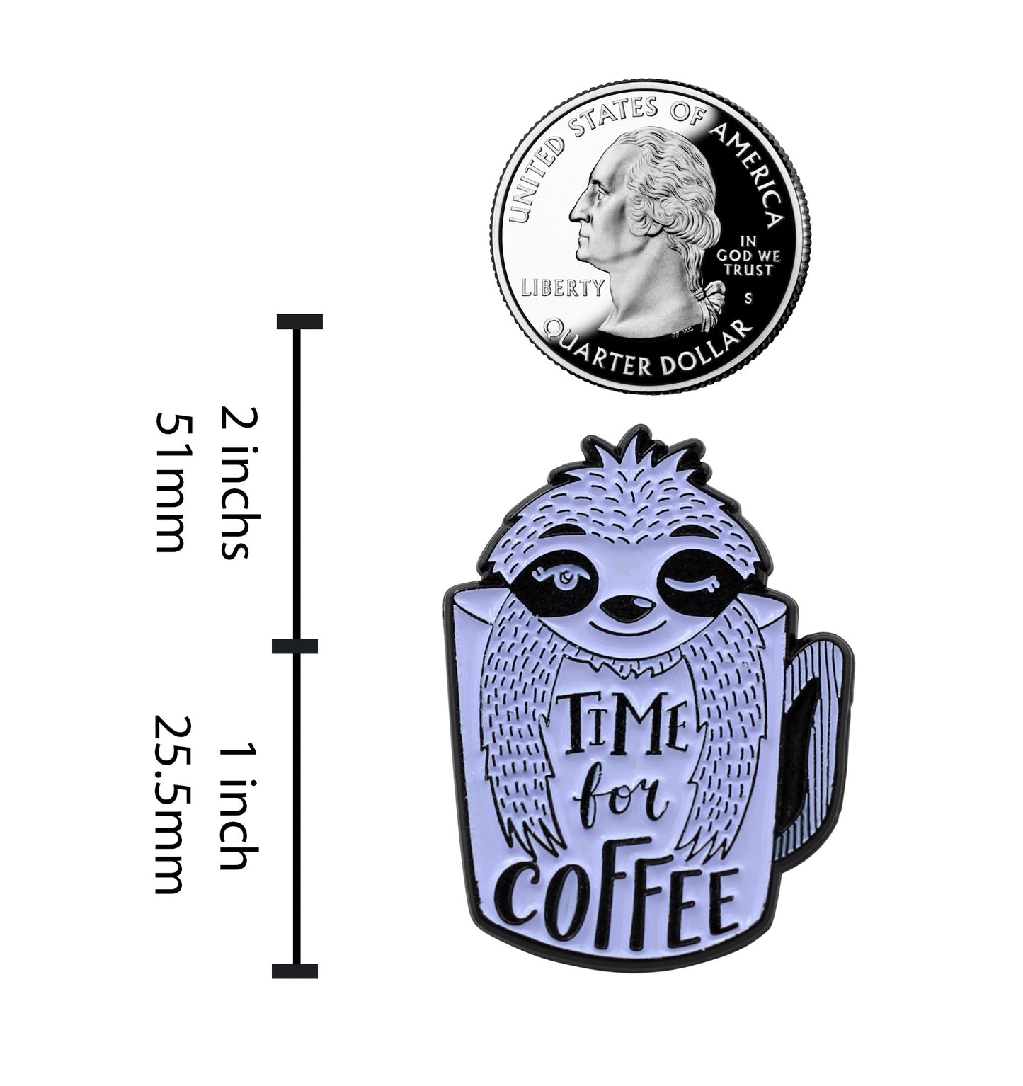 Coffee Sloth – Time For Coffee Enamel Pin.